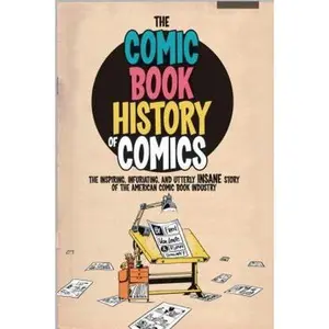 USED-Comic Book History of Comics by Fred Van Lente (Paperback)