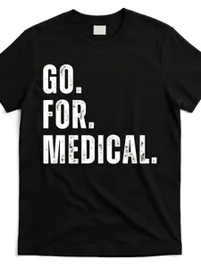 Unisex Adult GO for MEDICAL Distressed Graphic T-Shirt - 100% Cotton 220GSM Casual Round Neck Tee for Correctional Nurses & Medical Professionals - Machine Washable Black with White Print, NursHot selling items, Gift, Fashionable, Unisex, Vintage, Soft, B
