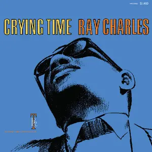Ray Charles - Crying Time (2024 Remaster)  [VINYL RECORD - LP]