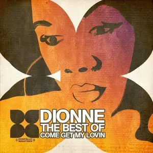 Dionne - Best of: Come Get My Lovin  [COMPACT DISC - CD]
