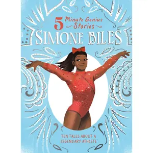 Simone Biles: 5-Minute Genius Stories