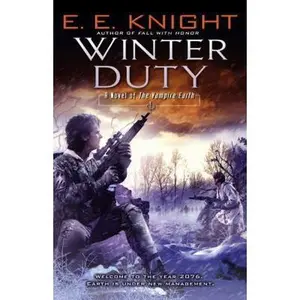 USED Book - Winter Duty: A Novel of the Vampire Earth by E.E. Knight (Hardcover) - english