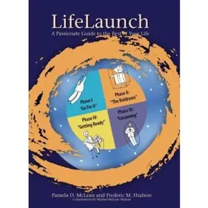 USED-LifeLaunch: A Passionate Guide to the Rest of Your Life (5th Edition) by Pamela D. McLean (Paperback)