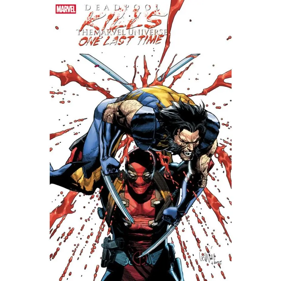 Deadpool Kills The Marvel Universe: One Last Time #1 (Foil)