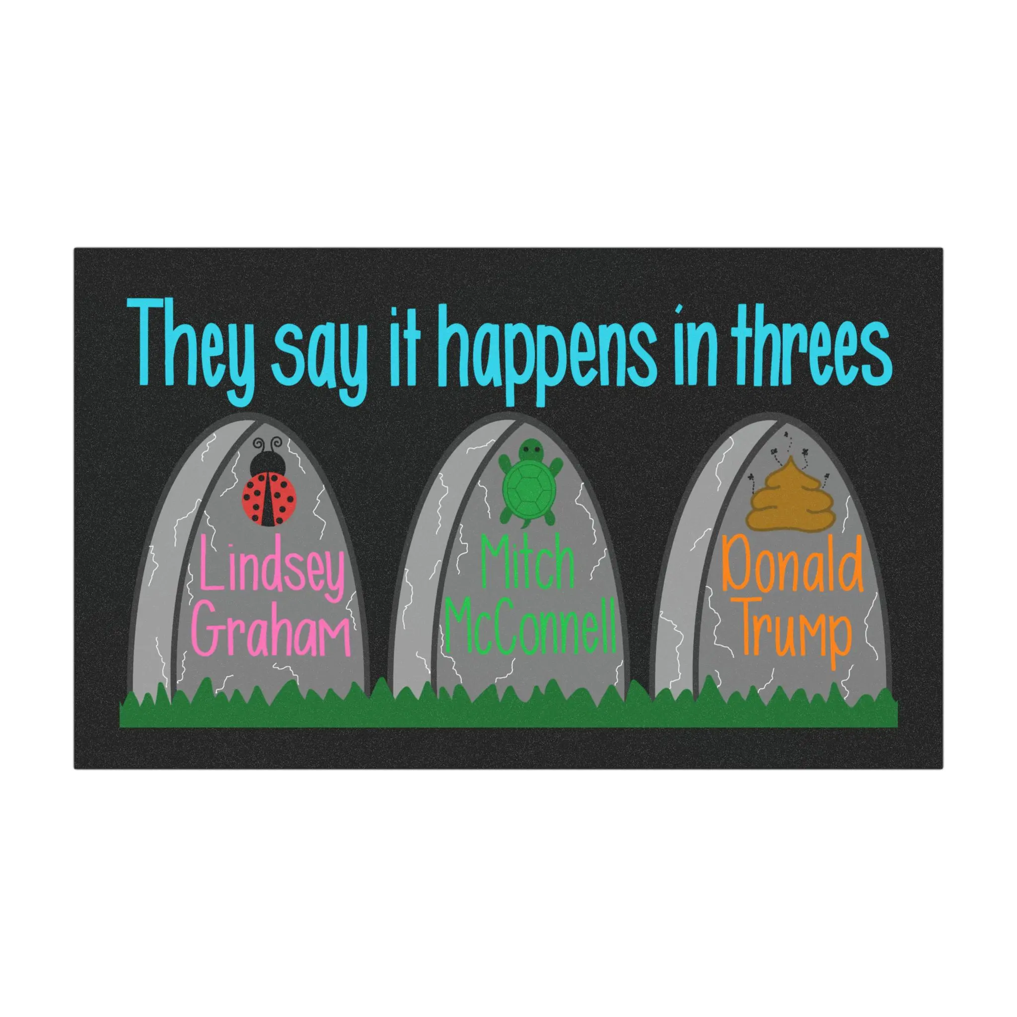 They say it happens in threes Car Magnet | Tombstone Design