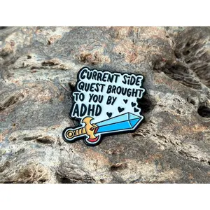 Current Side Quest Brought to You By ADHD DnD Enamel Pin