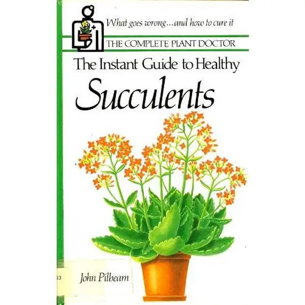 USED-The Instant Guide to Healthy Succulents (Originally Published as How to Care for Your Succulents) (Hardcover)