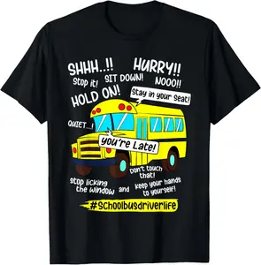 Funny School Bus Driver Life - Humor Bus Drivers Men Women Graphic Print Shortsleeve Cotton T-Shirt