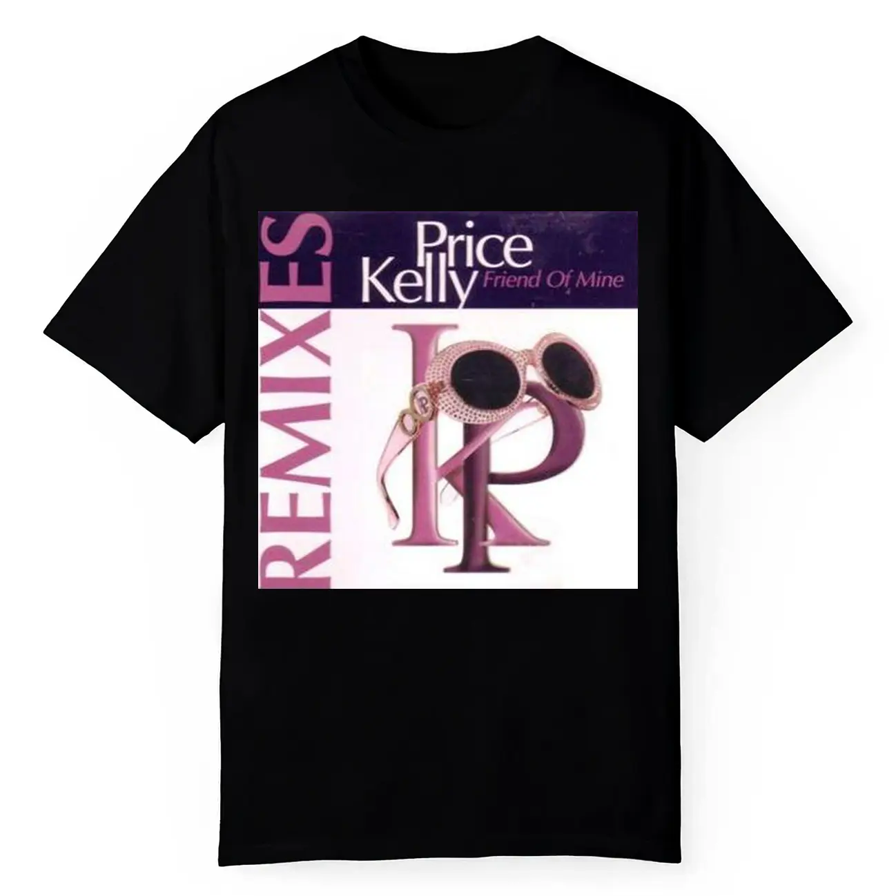 Friend of Mine (Kelly Price song) - Shirt