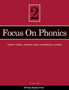 USED-Focus on Phonics 2: Short Vowel Sounds and Consonant Blends by Gail V. Rice (Paperback)