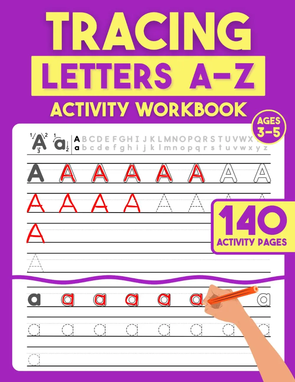 Tracing Workbook: Tracing Letters A-Z: Alphabet Handwriting Practice Book ofLetters From A To Z ABC Letters Tracing for Pre K Preschool, Kindergarten, andKids Ages 3-5 (Tracing Books)