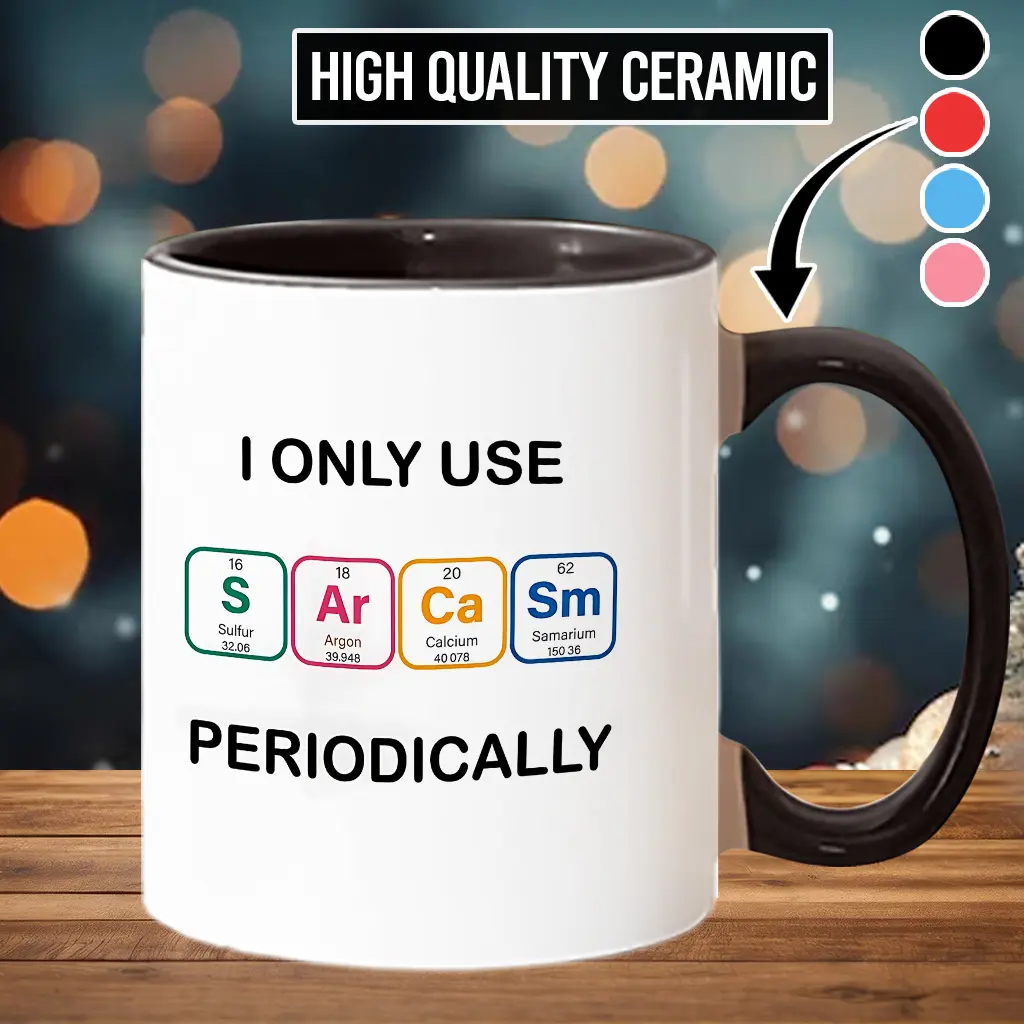 Stylish Printed Ceramic Coffee Cup - Beverage Mug for Chemists, Sarcasm-Themed Design, Ideal for Chemistry Students - scs12421, Perfect for Daily Drink Use