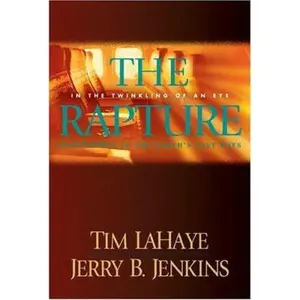 USED-The Rapture: In the Twinkling of an Eye--Countdown to the Earth's Last Days (Before They Were Left Behind, Book 3) by Tim LaHaye (Hardcover)