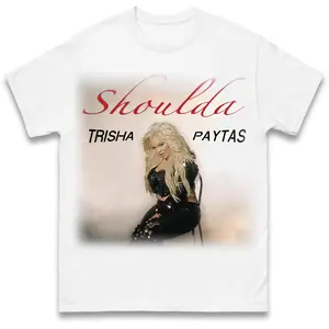 Trisha Paytas Shoulda Y2K Graphic T-Shirt – Front Print Fan Tee Unisex Fit S–5XL