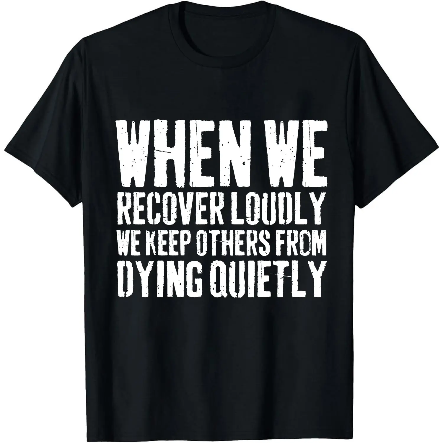 Unisex Planet Smooth Cotton Tee - Short-Sleeve Round Neck Graphic "When We Recover Loudly" Sobriety Top, 12 Step Meeting Addiction Recovery Gift & Casual Tshirt