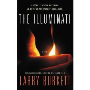 USED-The Illuminati by Burkett, Larry (Paperback)
