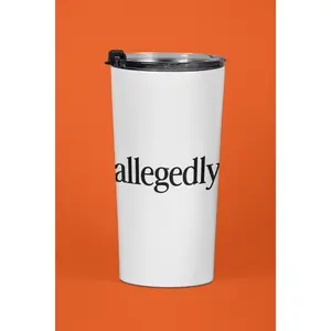 allegedly White 22oz Tumbler | Deadfaced Co Stainless Travel Cup