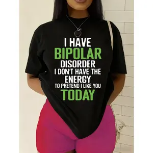Women's Funny Bipolar Humor T-Shirt - 100% SM Soft Black Y2K Streetwear with Bipolar Disorder Awareness Design, Casual Casual Attire & Mental Health Conversation Starter