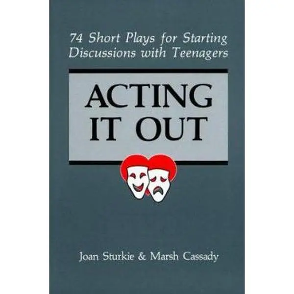 USED Book - Acting It Out: 74 Short Plays for Starting Discussions With Teenagers by Joan Sturkie (Paperback) - english