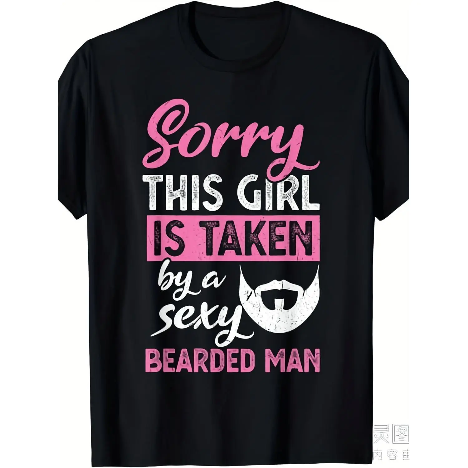 Sorry This Is Taken by a Sexy Bearded for Man T-Shirt - Funny Couples Graphic Tee, Heavyweight 220GSM Pure Crewneck Shirt for Men & Women, Funny Marriage Humor Gift for Bearded Guys & - Casual Casual Attire