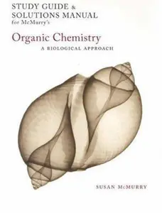 USED-Study Guide/Solutions Manual for McMurry’s Organic Chemistry: A Biological Approach by John E. McMurry (Paperback)