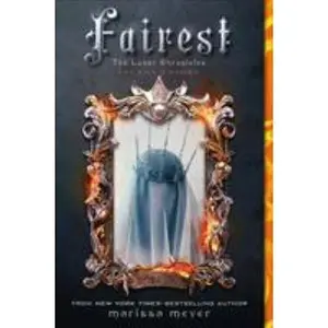 USED-Fairest: The Lunar Chronicles: Levana's Story by Meyer, Marissa (Paperback)
