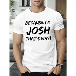 Men's Soft "JOSH" Printed Round Neck Breathable Shortsleeve T-Shirt, Classic Fabric Casual Outdoor Menswear Top, Unisex All-Seasons Crewneck White Tee