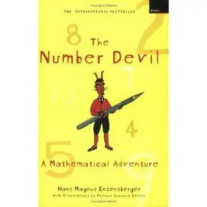 USED-The Number Devil: A Mathematical Adventure by Hans Magnus Enzensberger (Paperback)