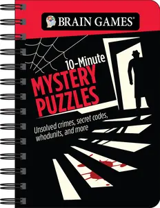 USED-Brain Games - To Go - 10-Minute Mystery Puzzles: Unsolved Crimes, Secret Codes, Whodunits, and More by Publications International Ltd (Spiral-bound)