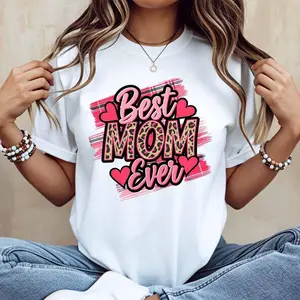 Best Mom Ever Cotton T-Shirt, casual style, crew neck, short sleeves, regular fit, summer women’s tee, machine washable, not dry clean, made in USA