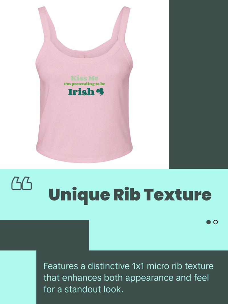 Kiss Me I'm Pretending to Be Irish Women's Micro Ribbed Scoop Crop Tank
