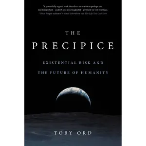 The Precipice by Toby Ord [Paperback Book]