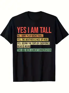 Men's Funny Yes I Am Tall T-Shirt - Heavyweight Bi