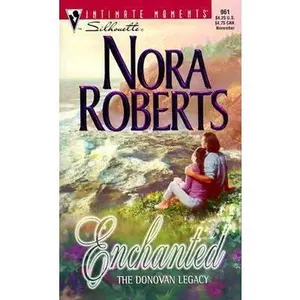 USED-Enchanted: The Donovan Legacy (Silhouette Intimate Moments, #961) by Nora Roberts (Unknown)