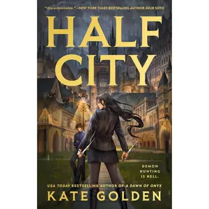 Half City -- Kate Golden - Paperback