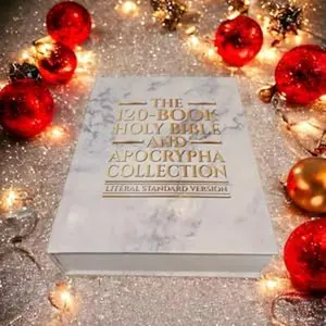 The 120-Book Holy Bible and Apocrypha Collection: Literal Standard Version (LSV) christian books
