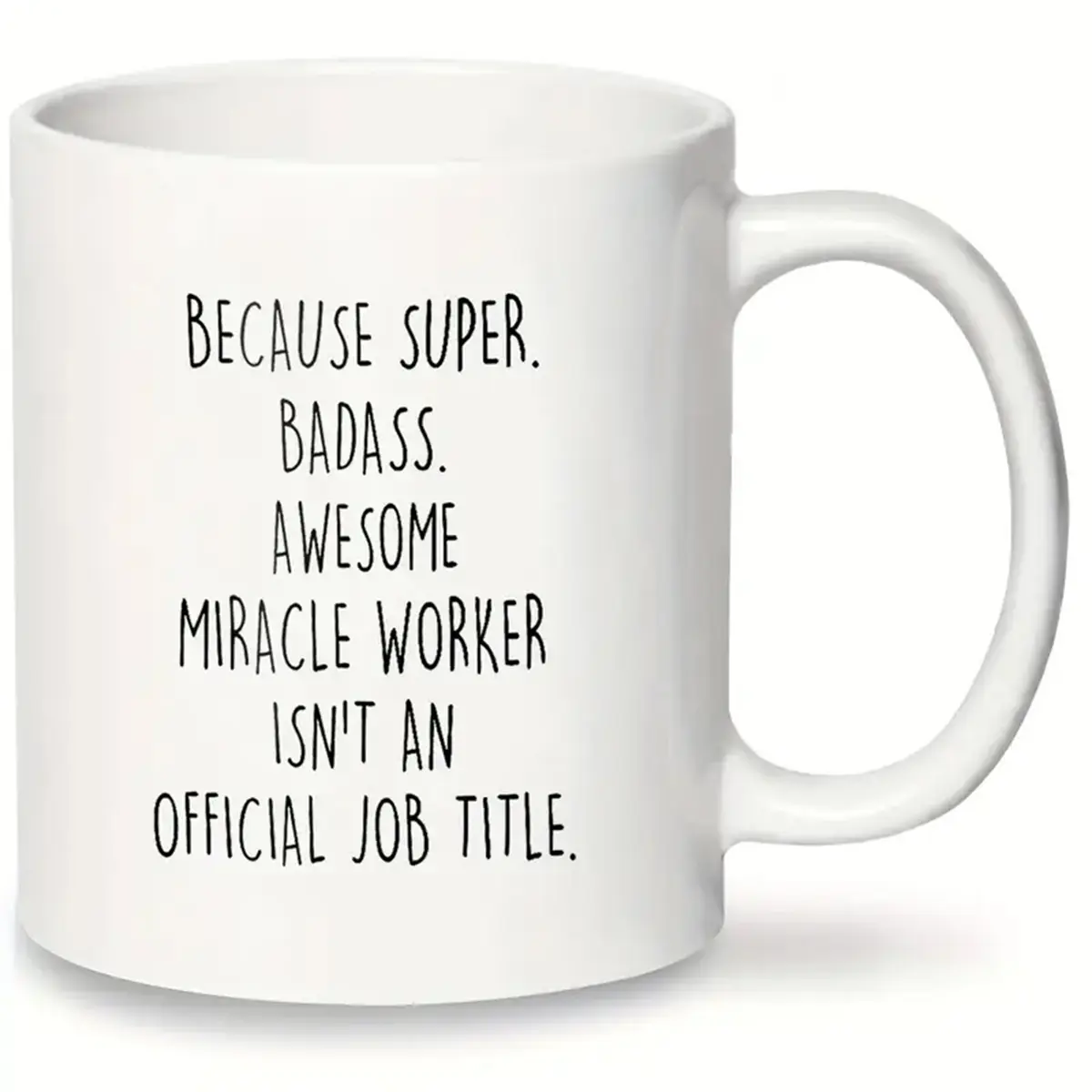 Because Supper Badass Awesome Miracle Worker Isn't an Official Job Title Mug,  Social Work Coffee Mug, Social Worker Ceramic Mug - TikTok Shop