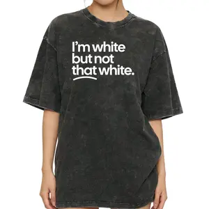 Not That White Washed T-Shirt – Humorous Identity Tee for Social Media and Casual Wear