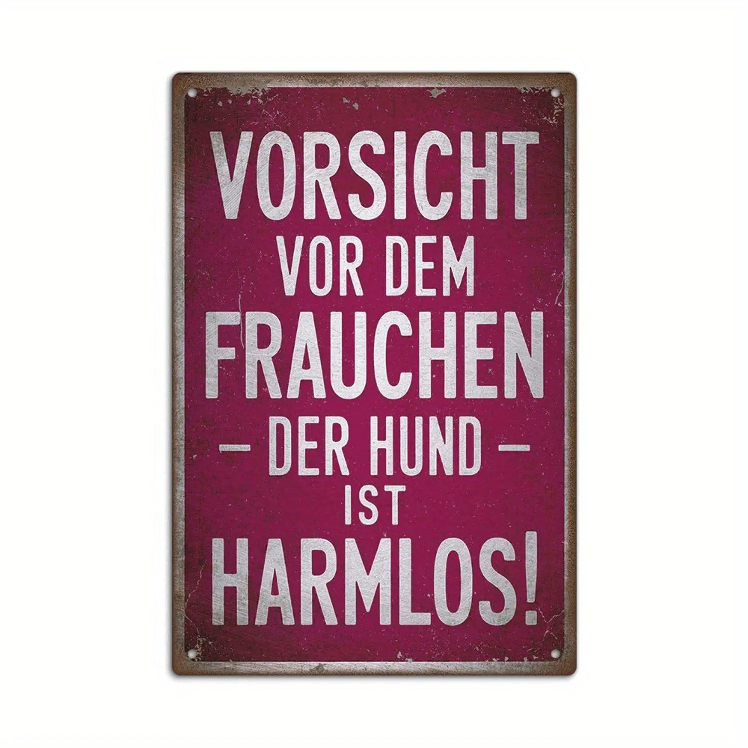 1pc German Funny Sarcastic Quotes Prints Metal Tin "CAUTION WHEN WALKING - THE DOG IS HARMLESS" Art for Home Farmhouse Office Studio Cafe Coffee Shop Pub Club Man Cave Gift Decorative Vintage Style Wall Decor