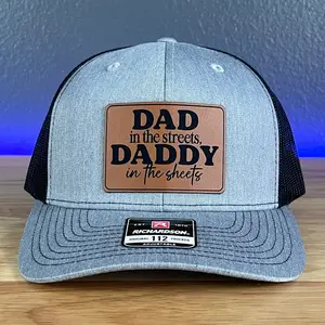 Dad in the Streets, Daddy in the Sheets Rectangular Leather Patch Hat Valentines Day Gift