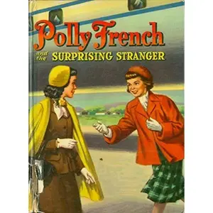 USED-Polly French and the Surprising Stranger by Francine Lewis (Hardcover)