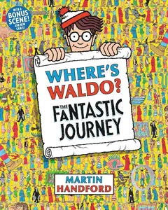 Where's Waldo? The Fantastic Journey: (A Hidden Object Activity Book with Search & Find Puzzles and Spot-the-Difference Game - a Perfect Gift & Travel Companion for All Ages)   Paperback – Picture Book, November 25, 2019