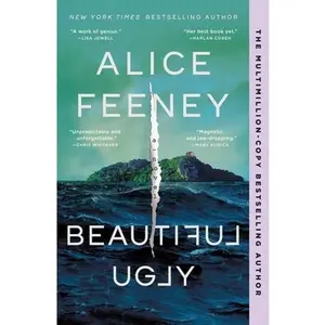 Beautiful Ugly -- Alice Feeney, Paperback