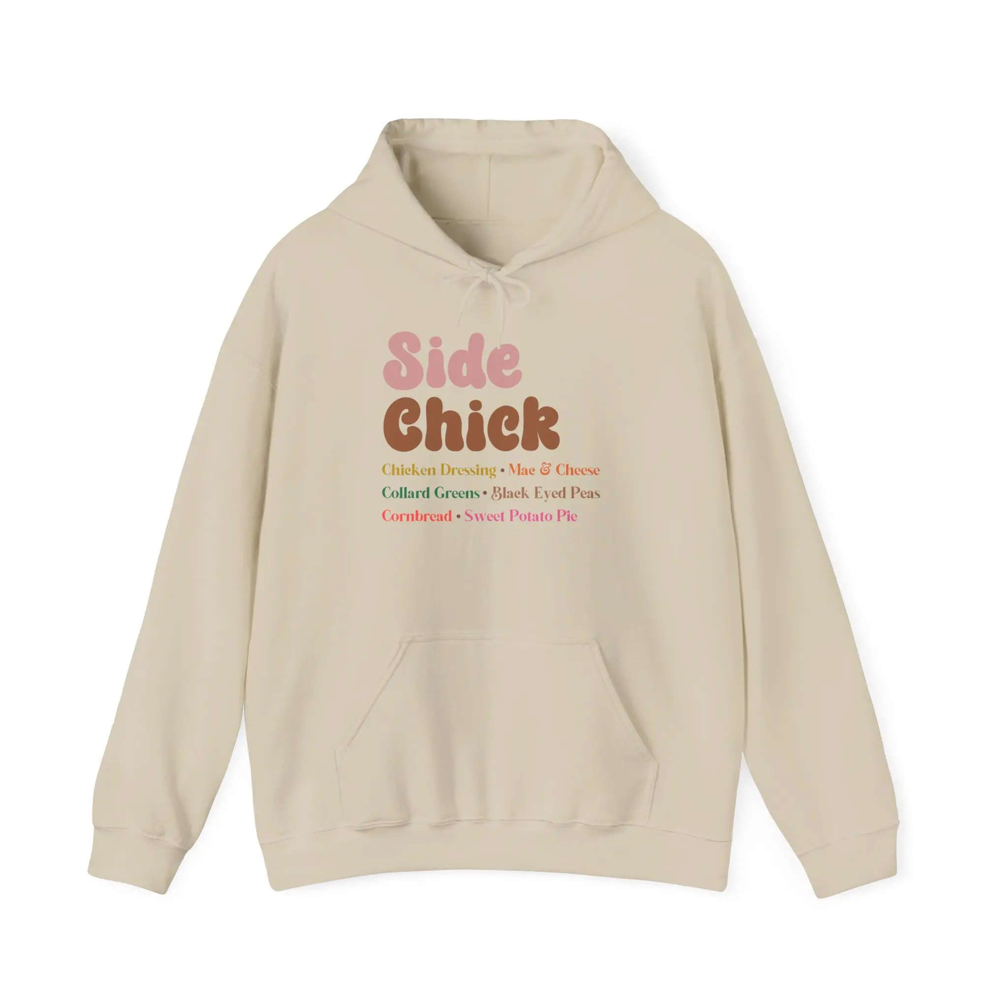 Thanksgiving Foodie Hoodie | Fun Turkey Day Sweatshirt | Side Chick Pullover