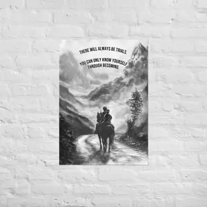 Under the Horn of Hearth - Matte Poster "There Will Always Be Trials" by Northland Frail - Museum-Quality Art Print for Room Decoration