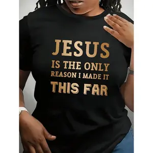 Plus Size Women's Christian Faith TShirt with Golden Foil Print This Is the Only Reason I Got This Far AllSeason Religious Casual Wear