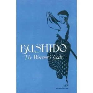 USED-Bushido: The Warrior's Code by Inazo Nitobe (Paperback)