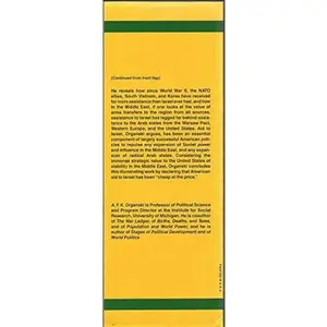 USED-The 36 Billion Dollar Bargain: Strategy and Politics in U.S. Assistance to Israel by A. F. K. Organski (Hardcover)