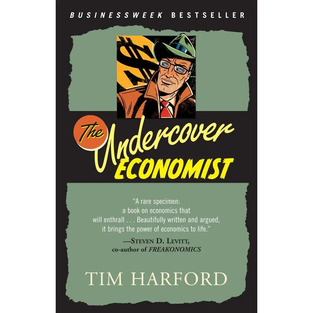 USED Book - The Undercover Economist: Exposing Why the Rich are Rich, the Poor are Poor--and Why You Can Never Buy a Decent Used Car! by Tim Harford (Paperback) - english