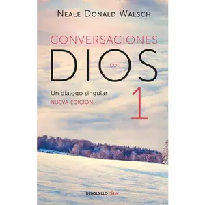Conversaciones Con Dios: Un Diálogo Singular / Conversations with God -- Neale Donald Walsch - Paperback